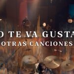 Canciones de No Te Va Gustar ideales para dedicar