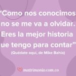 Frases emocionales para celebrar un mes de novios